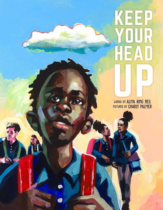 Keep Your Head Up - Aliya King Neil,Charly Palmer - ebook