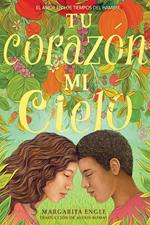 Tu corazón, mi cielo (Your Heart, My Sky)