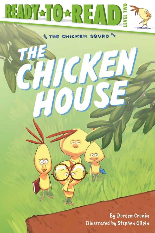 The Chicken House - Doreen Cronin,Stephen Gilpin - ebook