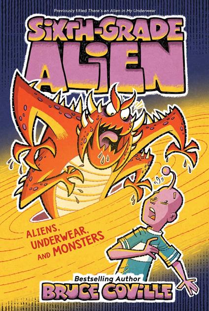 Aliens, Underwear, and Monsters - Bruce Coville,Glen Mullaly - ebook