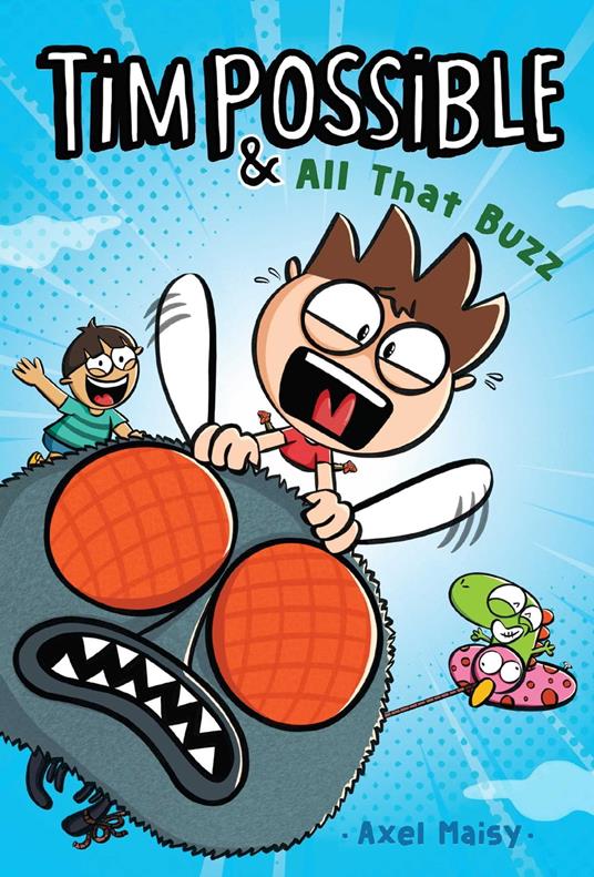 Tim Possible & All That Buzz - Axel Maisy - ebook