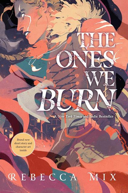 The Ones We Burn - Rebecca Mix - ebook