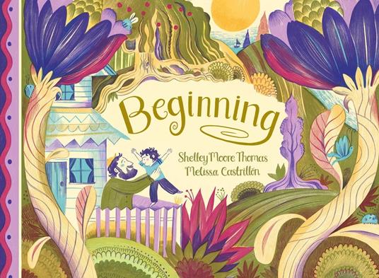 Beginning - Shelley Moore Thomas,Melissa Castrillon - ebook