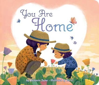 You Are Home - Mackenzie Porter,Xin Li - ebook