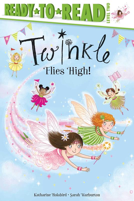 Twinkle Flies High! - Katharine Holabird,Sarah Warburton - ebook