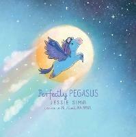 Perfectly Pegasus - Jessie Sima - cover