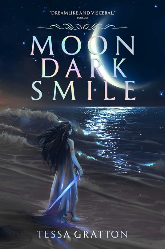 Moon Dark Smile - Tessa Gratton - ebook