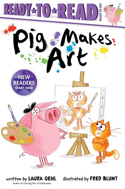 Pig Makes Art - Laura Gehl,Fred Blunt - ebook
