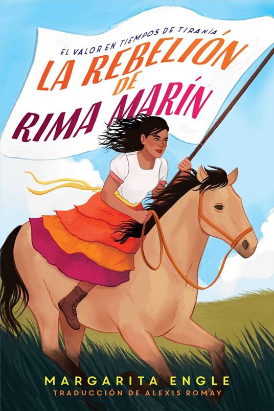 La rebelión de Rima Marín (Rima's Rebellion) - Margarita Engle,Alexis Romay - ebook