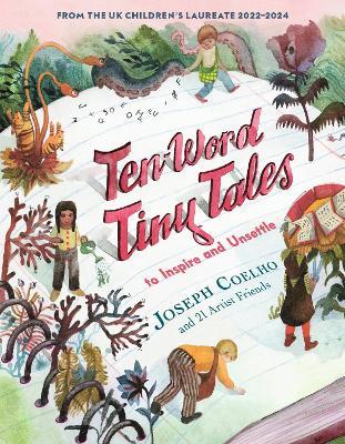 Ten-Word Tiny Tales: To Inspire and Unsettle - Joseph Coelho - cover