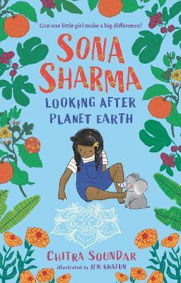 Sona Sharma, Looking After Planet Earth - Chitra Soundar - cover