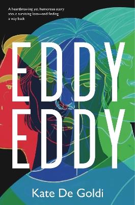 Eddy, Eddy - Kate De Goldi - cover