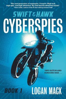 Swift and Hawk: Cyberspies - Logan Macx - cover