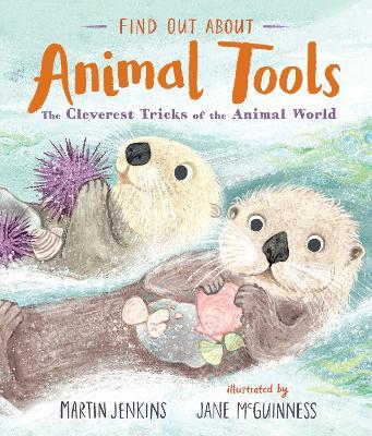 Find Out About Animal Tools - Martin Jenkins - cover