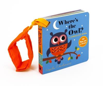 Where's the Owl?: A Stroller Book - cover