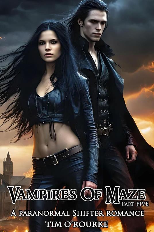 Vampires Of Maze (Part Five): A Paranormal Shifter Romance