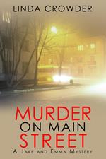 Murder on Main Street