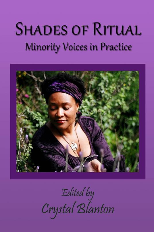 Shades of Ritual Minority Voices in Practice
