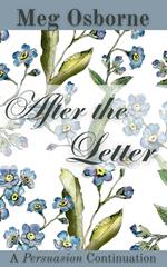 After the Letter: A Persuasion Continuation