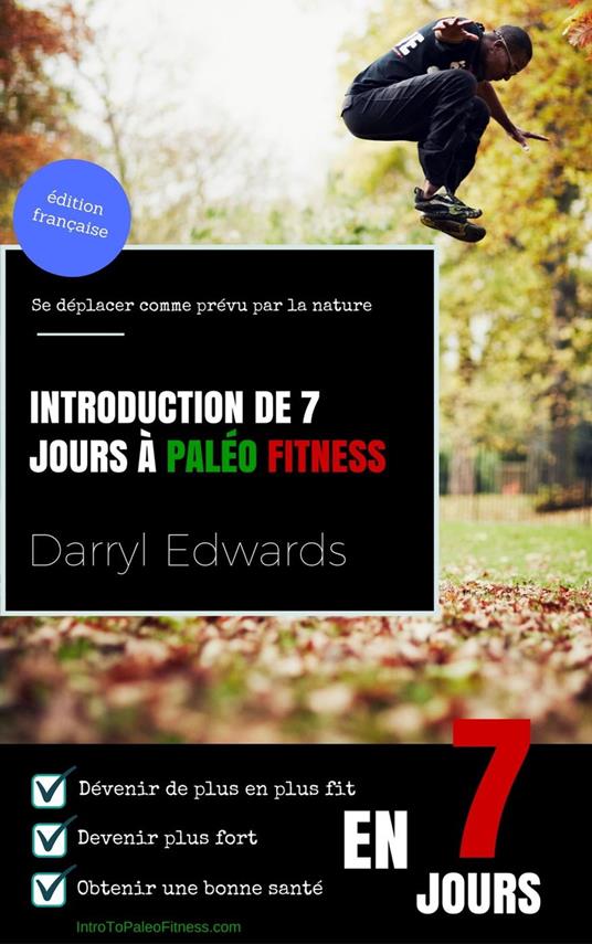 Introduction de 7 jours à Paléo Fitness