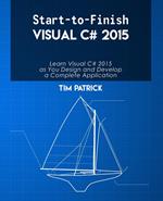 Start-to-Finish Visual C# 2015