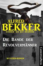 Die Bande der Revolvermänner