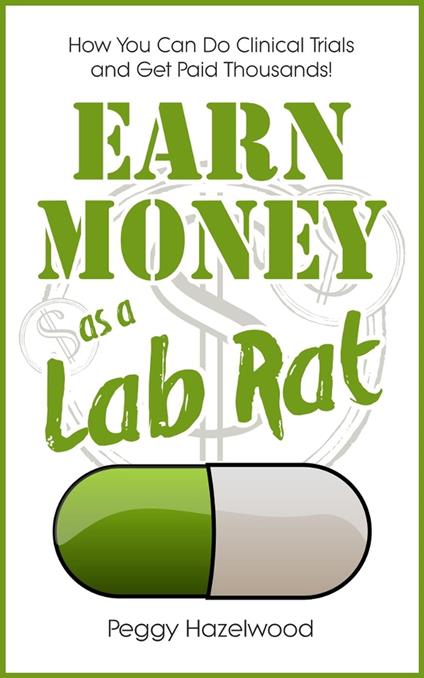 Earn Money as a Lab Rat