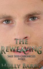 The Reweaving