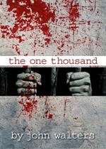 The One Thousand: Book One