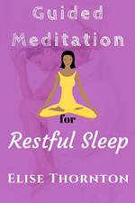 Guided Meditation for Restful Sleep