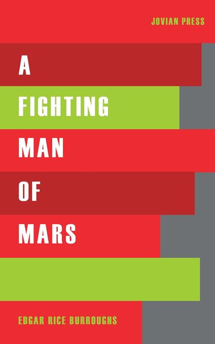 A Fighting Man of Mars