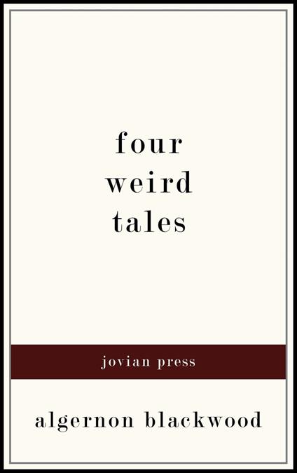 Four Weird Tales