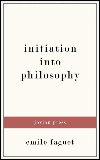 Initiation into Philosophy