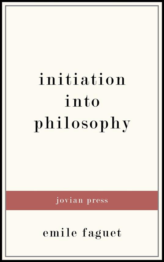 Initiation into Philosophy