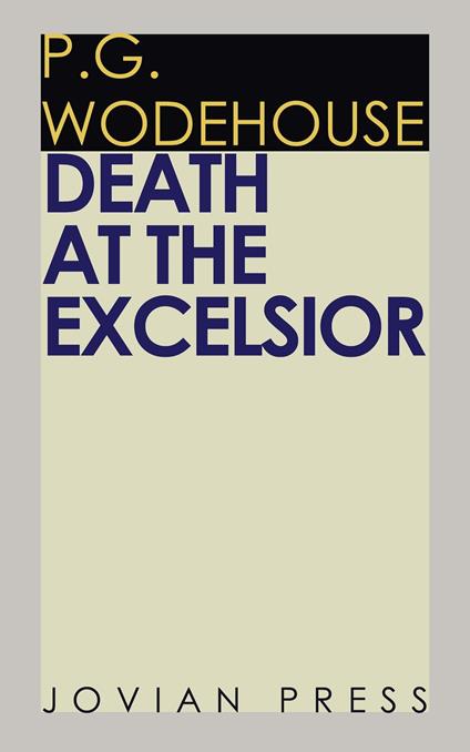 Death at the Excelsior