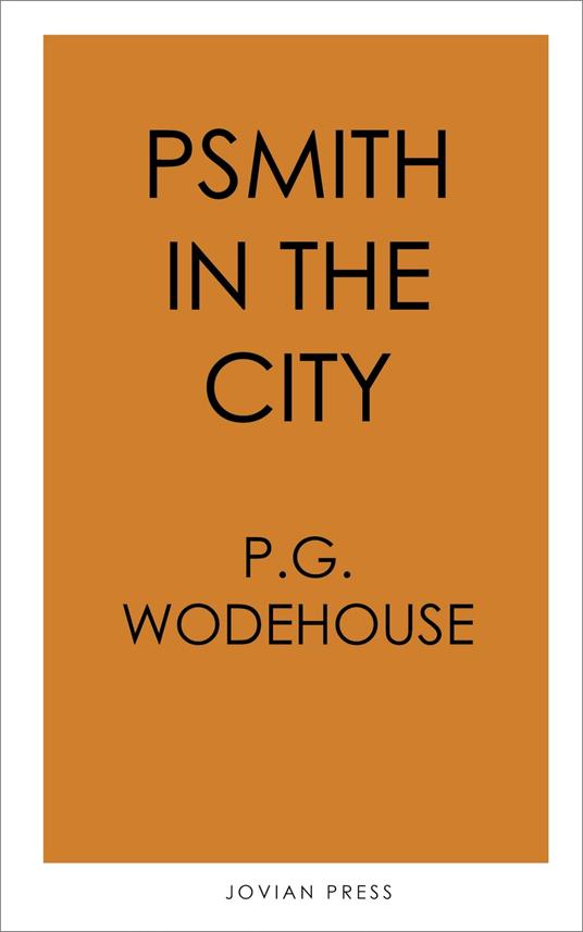 Psmith in the City