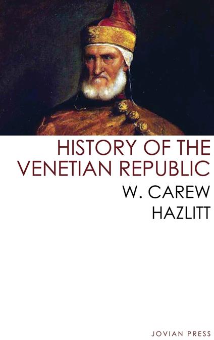 History of the Venetian Republic