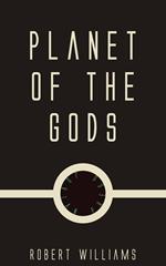 Planet of the Gods