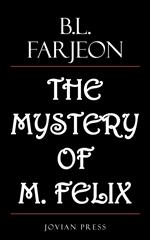 The Mystery of M. Felix