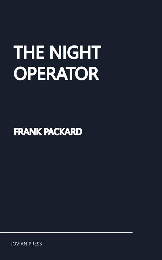 The Night Operator