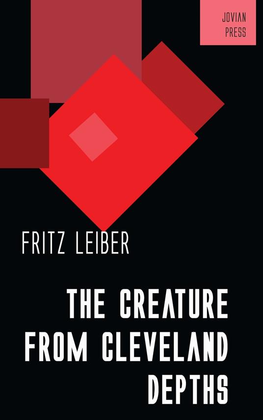 The Creature from Cleveland Depths