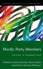 Nordic Party Members: Linkages in Troubled Times