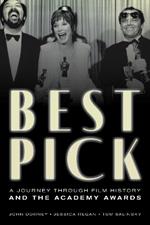 Best Pick: A Journey through Film History and the Academy Awards