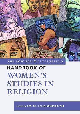 The Rowman & Littlefield Handbook of Women’s Studies in Religion - cover