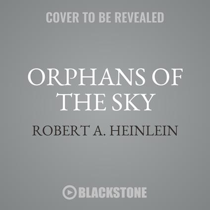 Orphans of the Sky