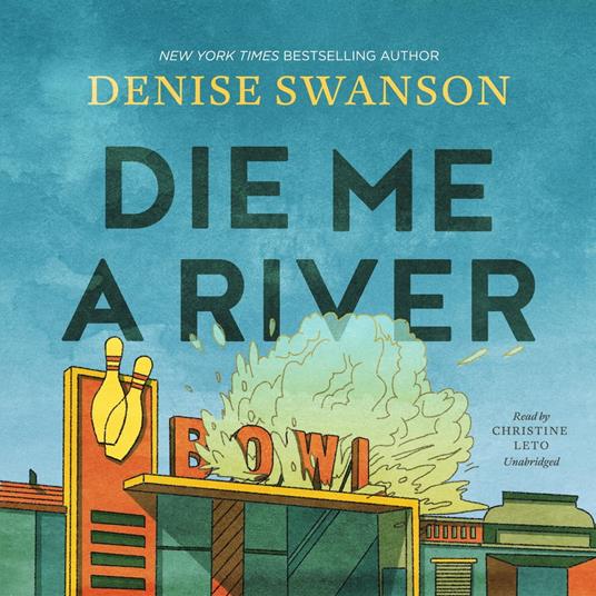 Die Me a River