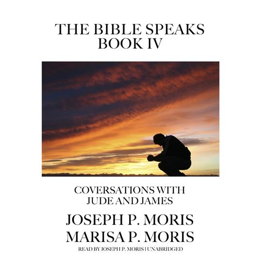 The Bible Speaks, Book IV