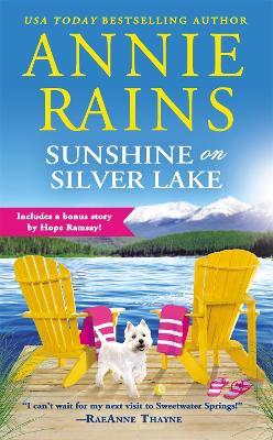 Sunshine on Silver Lake (Forever Special Release): Includes a bonus novella - Annie Rains - cover