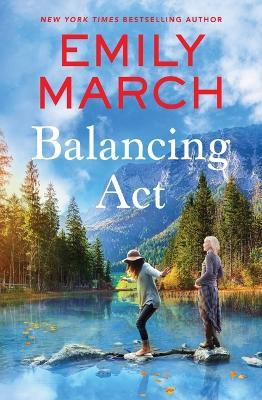 Balancing ACT - Emily March - cover