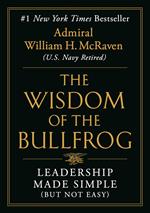 The Wisdom of the Bullfrog